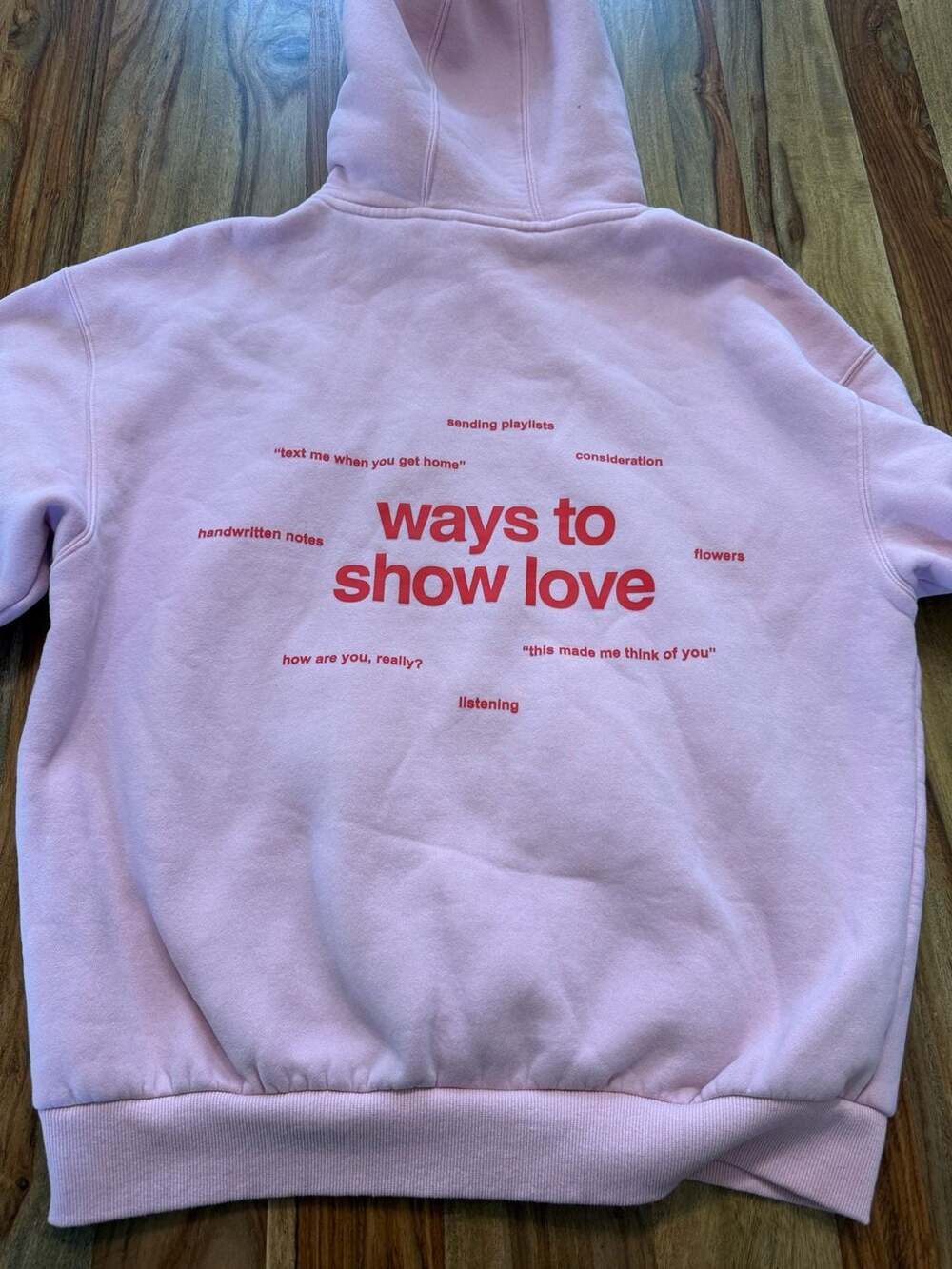Comfrt Ways to Show Love Pink Hoodie